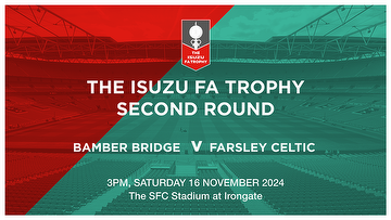 FA Trophy Second Round match advert Farsley Celtic