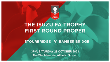 Stourbridge Away - FA Trophy Graphic